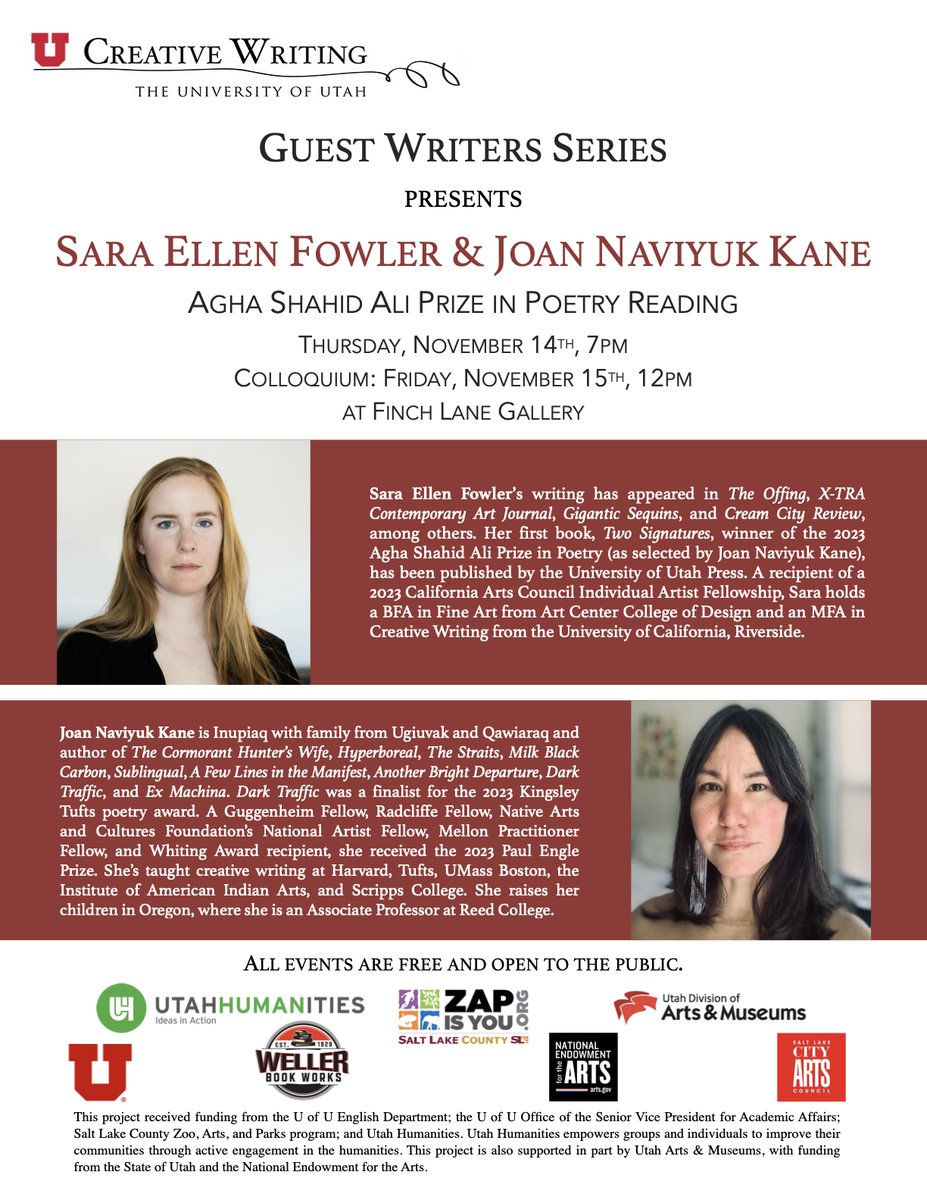 We have our next event for the Guest Writers Series right around the corner! Please join us for the Agha Shahid Ali Prize in Poetry Reading with Sara Ellen Fowler and Joan Naviyuk Kane Nov. 14 at 7PM and Nov. 15 at 12, both at the Finch Lane Gallery!