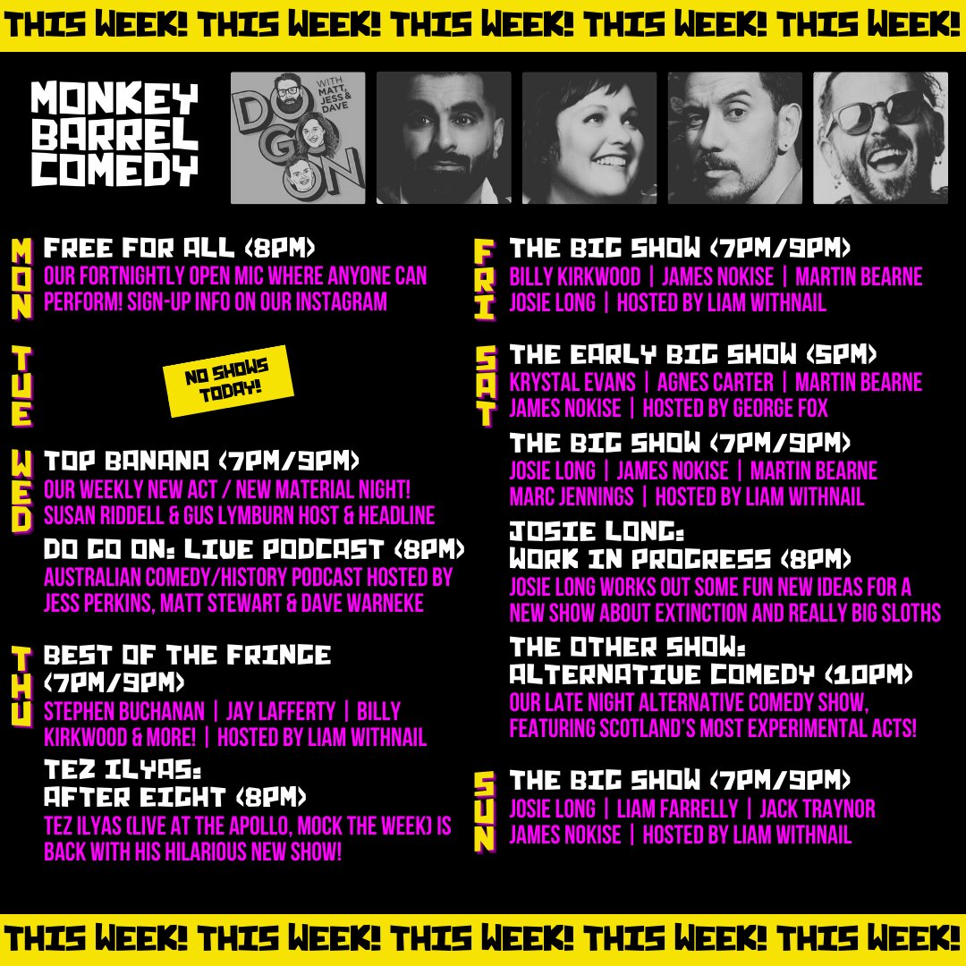 BarrelComedy's tweet image. ✨ THIS WEEK ✨

Feast your eyes on these SIXTEEN superb shows! 👀

@DoGoOnPod 
@tezilyas 
@JosieLong 

🎟️ monkeybarrelcomedy.com