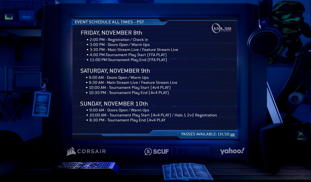 LVL50LAN's tweet photo. The LVL50 20th Anniversary @HALO 2 LAN kicks off TOMORROW! 

Here is a look at the schedule. 

Passes still available online and at the venue - https://t.co/g3VVtfZRtB

@CORSAIR // @ScufGaming // @Yahoo https://t.co/20GTKqlNpg