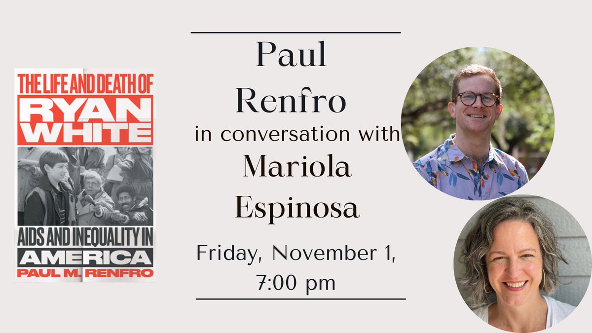 Join us tonight at 7pm for a special program co-sponsored by the UIowa Dept of History with Paul Renfro and Mariola Espinosa! There will be a reading and conversation about Refro's new book, The Life and Death of Ryan White: Aids and Inequality in America!