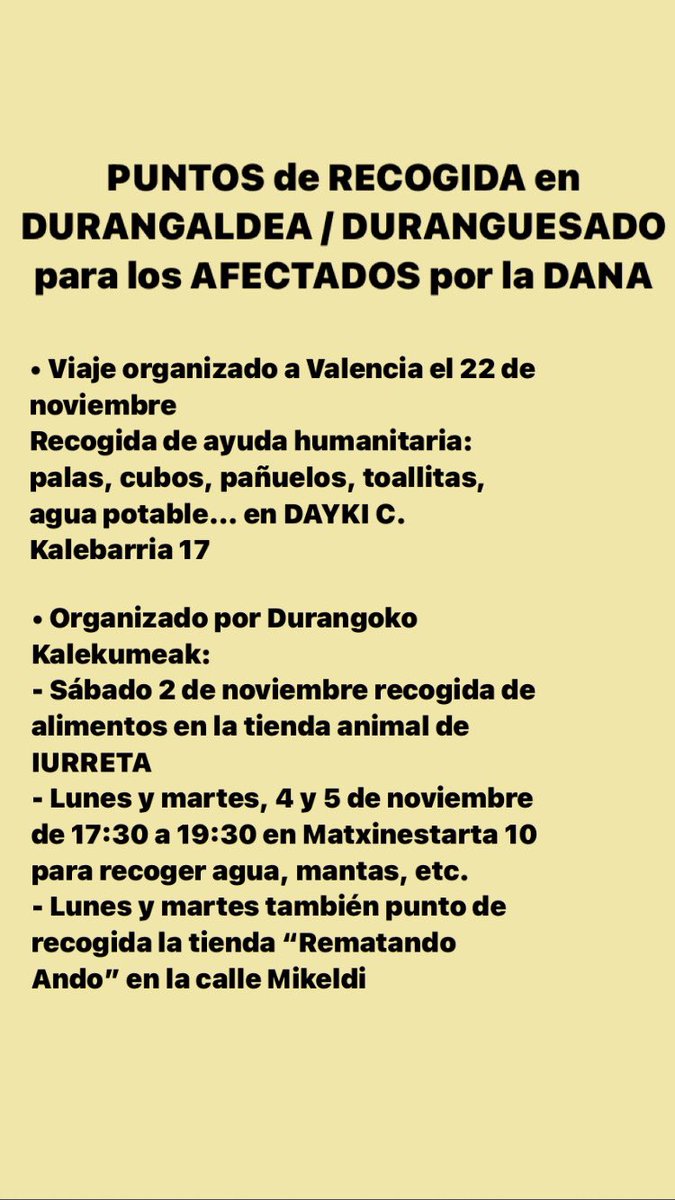 ssinmaas's tweet photo. Puntos de recogida en Durangaldea / Duranguesado (Bizkaia) para los afectados por la DANA 

compartidlo sobretodo los de Euskadi por favor🙏🏻 https://t.co/EzNIe0KH5x