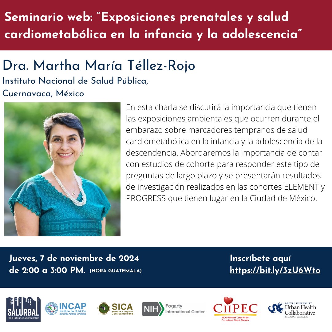 🇪🇸 | #Webinar Únete a esta charla con <a href="/MaraTellezRojo/">Mara Téllez Rojo</a> sobre exposiciones prenatales y salud cardiometabólica en la infancia y la adolescencia.
🔗 Regístrate: lnkd.in/dByCFRHJ
📅 07 de noviembre
⏱️ 2 p.m. -3 p.m. (Guatemala) | 3 p.m. - 4 p.m. (EST)