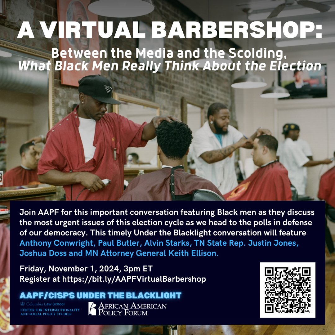 African American Policy Forum (@aapolicyforum) on Twitter photo 💈Happening Now!! 💈Join our Virtual barbershop conversation featuring <a href="/aeconwright/">Anthony Conwright</a>, <a href="/alvinstarks/">Alvin Starks</a>, <a href="/brotherjones_/">Rep. Justin Jones</a>, <a href="/dossdiscourse/">Joshua Doss</a>, <a href="/AGEllison/">Attorney General Keith Ellison</a> and <a href="/LawProfButler/">Paul Butler</a>
Register and follow along here as we live tweet: bit.ly/AAPFVirtualBar…
#Election2024
#BlackMenVote 💈Happening Now!! 💈Join our Virtual barbershop conversation featuring <a href="/aeconwright/">Anthony Conwright</a>, <a href="/alvinstarks/">Alvin Starks</a>, <a href="/brotherjones_/">Rep. Justin Jones</a>, <a href="/dossdiscourse/">Joshua Doss</a>, <a href="/AGEllison/">Attorney General Keith Ellison</a> and <a href="/LawProfButler/">Paul Butler</a>
Register and follow along here as we live tweet: bit.ly/AAPFVirtualBar…
#Election2024
#BlackMenVote
