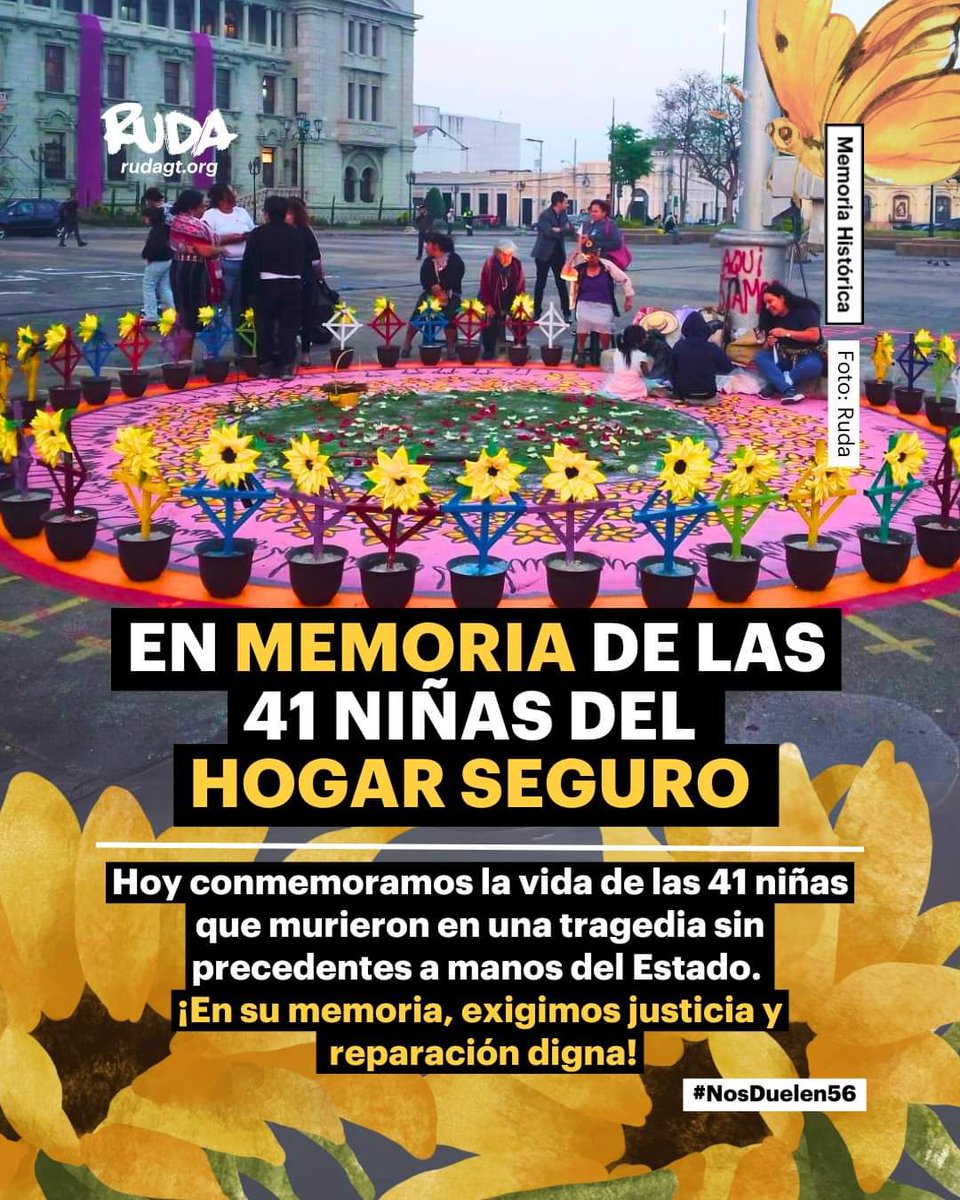 #NosDuelen56 🌼🖐🏽 Hoy conmemoramos la vida de las 41 niñas que murieron en una tragedia sin precedentes a manos del Estado. 

🚨 En su memoria, exigimos justicia y reparación digna.
