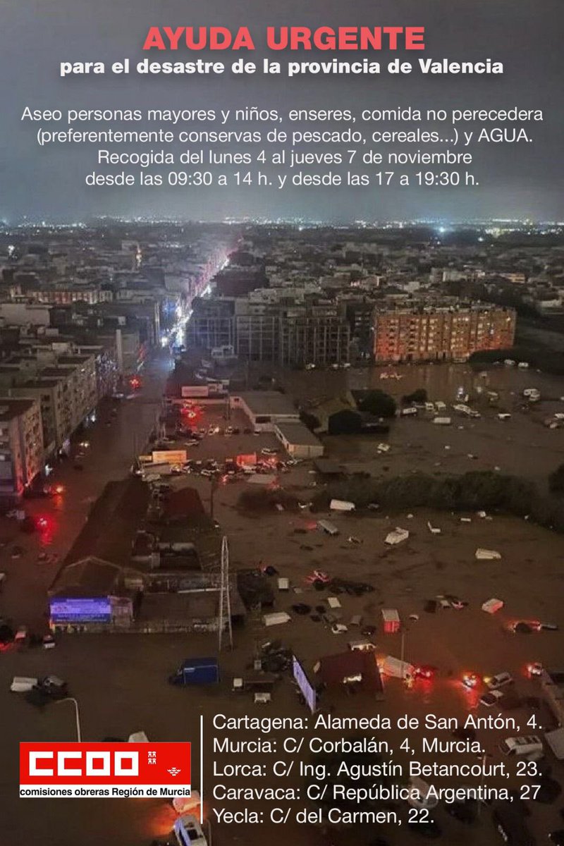 AYUDA URGENTE
para el desastre de la provincia de Valencia
Aseo personas mayores y niños, enseres, comida no perecedera (preferentemente conservas de pescado, cereales...) y AGUA.
Recogida del lunes 4 al jueves 7 de noviembre
desde las 09:30 a 14 h. y desde las 17 a 19:30 h.