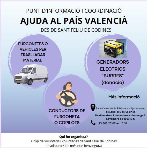 🙏 Ajuda al País Valencià des de #SantFeliudeCodines

Recollida de productes que són necessaris ⬇️

🗓️ Dissabte 2 de novembre, a partir de les 9h
📍 Sala de teatre Centre Cívic (accés per darrere)

Per organitzar el material també pots portar caixes, tisores, precinte, bosses...