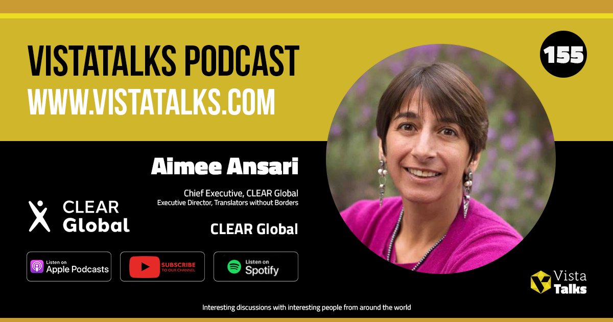 VistaTalks's tweet image. Aimee Ansari, the Chief Executive of CLEAR Global and Executive Director of Translators without Borders (TWB), catches up with VistaTalks Host Simon Hodgkins. vistatalks.com/episode-155-ai… 

#TranslatorsWithoutBorders #LanguageTechnology #VistaTalks