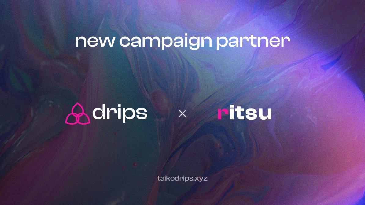 Taiko Drips ๐ง (@taikodrips) on Twitter photo PARTNERSHIP ANNOUNCEMENT ๐ข
Fellow $TAIKO lockers, we're happy to announce <a href="/RitsuProtocol/">Ritsu ๐ฅ Swap on Taiko</a> as our new campaign partner ๐ง
Ritsu is a based decentralized exchange on Taiko with hyper efficiency and user friendly experience
Campaign details will be announced soon ๐ PARTNERSHIP ANNOUNCEMENT ๐ข
Fellow $TAIKO lockers, we're happy to announce <a href="/RitsuProtocol/">Ritsu ๐ฅ Swap on Taiko</a> as our new campaign partner ๐ง
Ritsu is a based decentralized exchange on Taiko with hyper efficiency and user friendly experience
Campaign details will be announced soon ๐