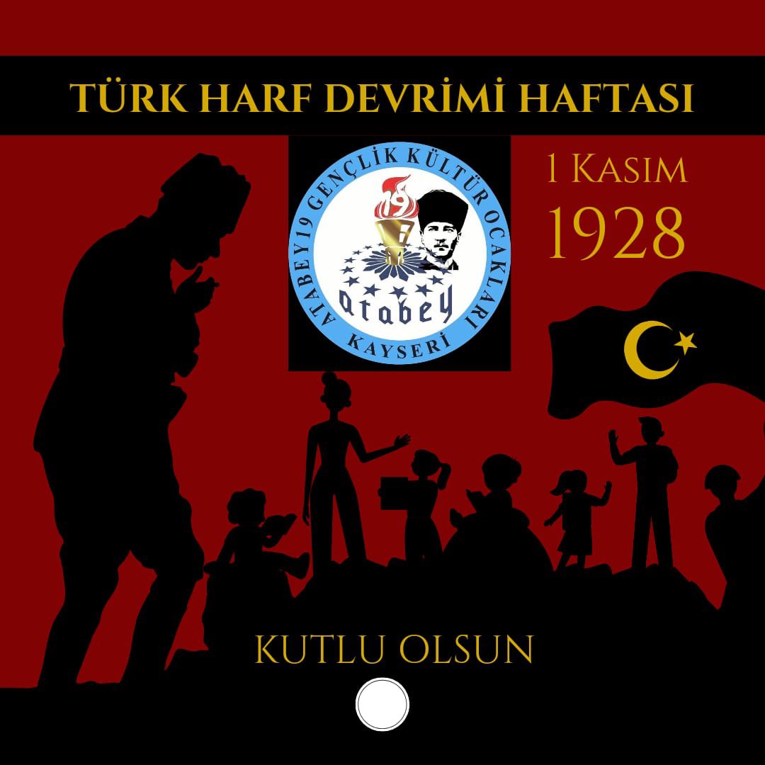 atokayseriil's tweet photo. TÜRK HARF DEVRİMİ HAFTASI KUTLU OLSUN
#1kasım #1kasim #1kasım1928 #1kasımharfdevrimi #1kasımharfdevrimikutluolsun #harf #inkılap #türkçe #türkalfabesi #atatürk #devrim #türkçedilbilgisi #türkçediletkinliği https://t.co/0r5OvKpaOy
