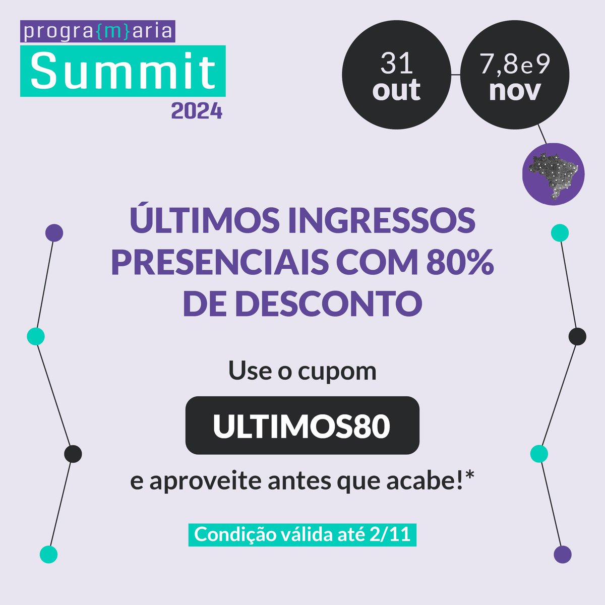 programaria's tweet image. 🗣️ Quem avisa, amigue é!

Os últimos ingressos presenciais pro PrograMaria Summit estão quase esgotados! Dia 9/11, vamos resgatar sonhos e trocar muito aprendizado. ✨

Cupom de 80% de desconto: use ULTIMOS80 - válido até amanhã, 2/11, às 23h59!

Acesse: bit.ly/programaria-su…