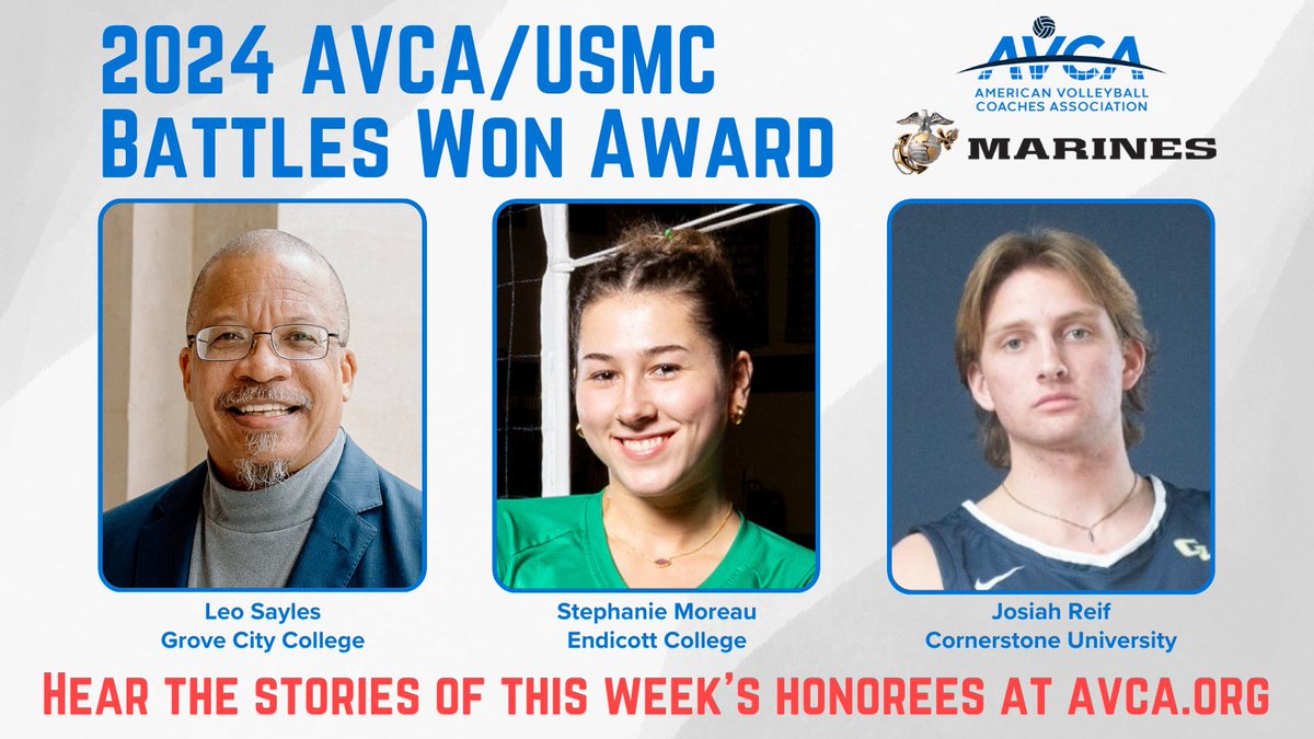 The 2024 AVCA-USMC Battles Won Award recognizes 16 volleyball players and coaches who are overcoming obstacles on and off the court. This week we present the stories of Leo Sayles, Stephanie Moreau, and Josiah Reif.
avca.org/polls-awards/2…
#WeAreAVCA
