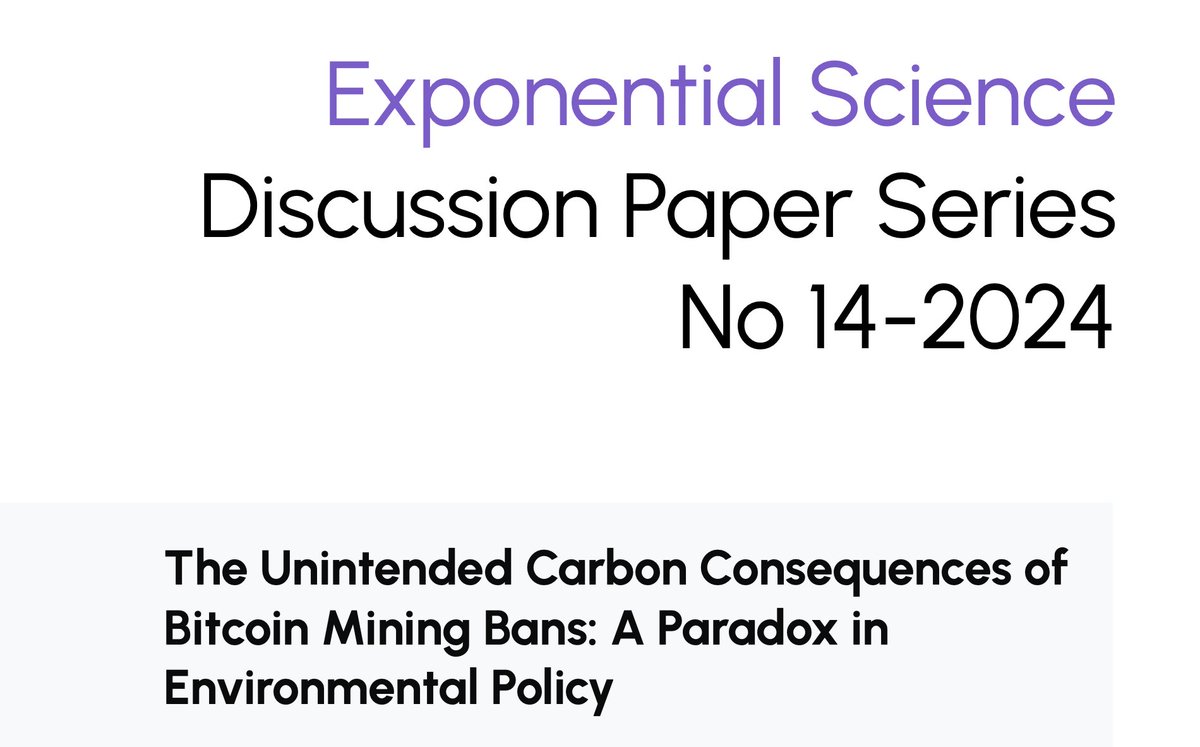 NEW: A paper from Exponential Science finds that in some jurisdictions, a blanket ban on Bitcoin mining can actually lead to higher overall carbon emissions, as affected miners may relocate to regions with fossil fuel-dependent power grids.