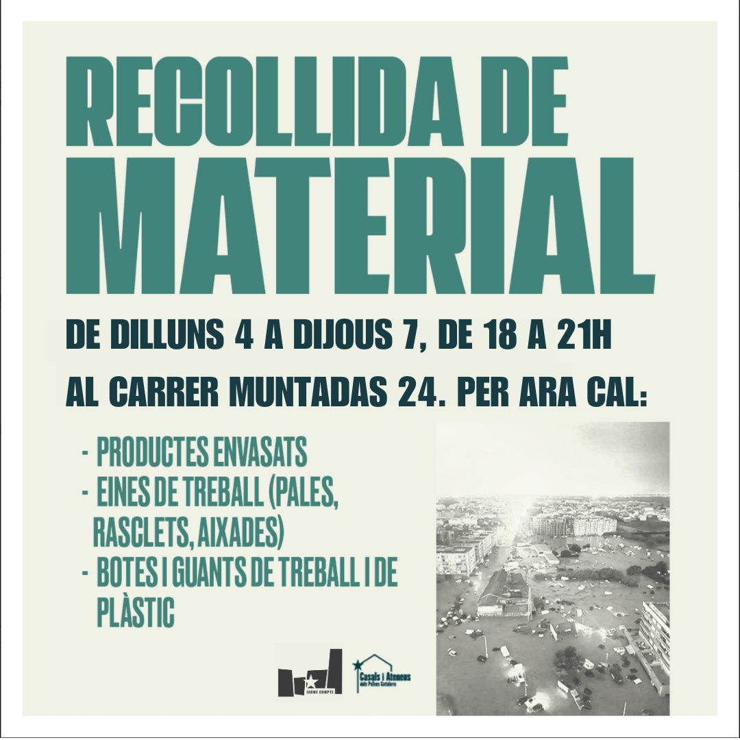 Al Casal ens convertim en punt de recollida de material per enviar al País Valencià.

➡️ QUAN:
- De dilluns 4 a dijous 7 de 18 a 22 h

➡️ QUE:
- Material de neteja
- Pales, raspalls grans
- Llanternes, piles, bateries i productes higiènics
- Productes envasats