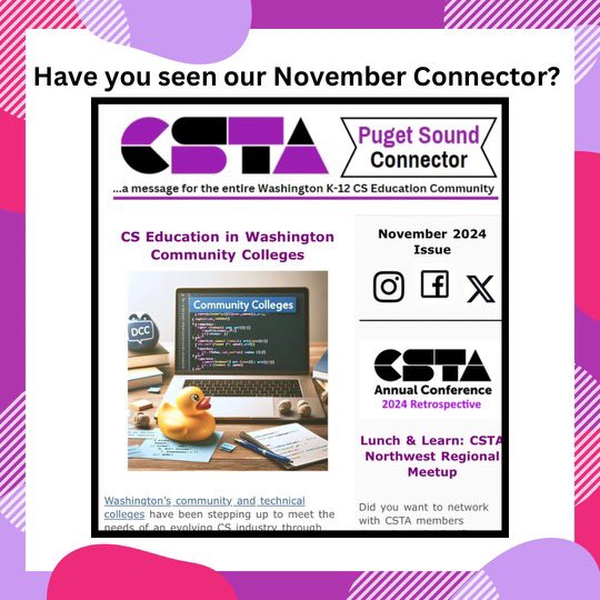 pscsta (@pscsta) on Twitter photo Check out our November Connector to read about CS Education in Washington Community Colleges and more!
pugetsound.csteachers.org/bulletin/views… (pugetsound.csteachers.org/bulletin/views…)
As always please share our page and connector to anyone you think could use it!
#csta #pscsta #wa #teachcs #ed #cs Check out our November Connector to read about CS Education in Washington Community Colleges and more!
pugetsound.csteachers.org/bulletin/views… (pugetsound.csteachers.org/bulletin/views…)
As always please share our page and connector to anyone you think could use it!
#csta #pscsta #wa #teachcs #ed #cs