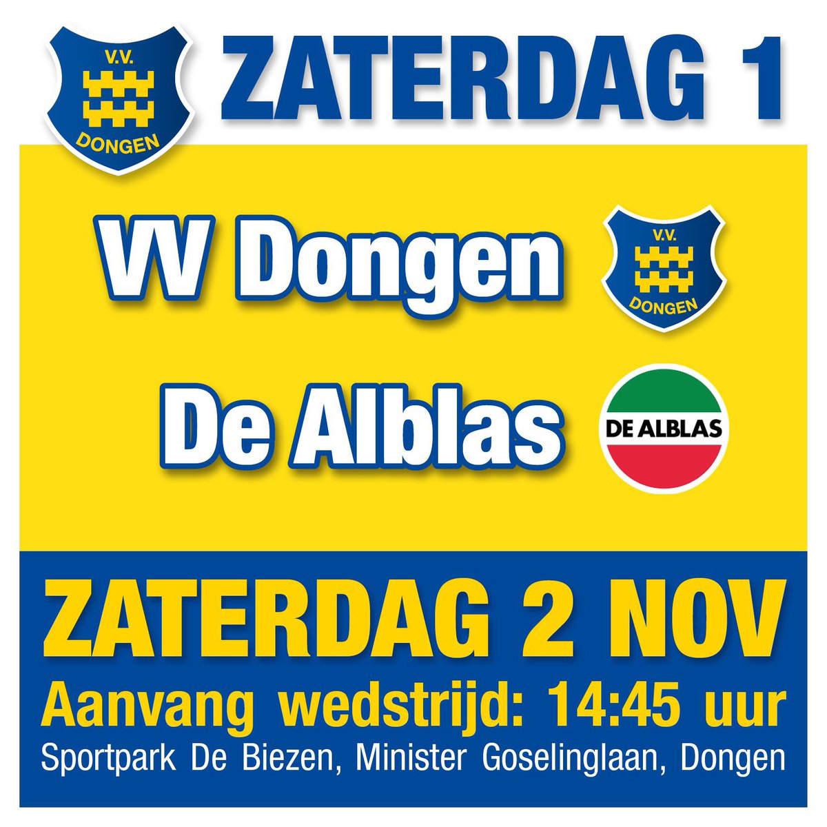 vvdongen's tweet photo. Morgen MATCHDAY
14.45 uur Dongen zat.  - De Alblas
19:00uur Dongen zon.1 - @RBCvoetbal 

Derde Helft met DJ Tom en zanger Mike Rieva.

#vvdongen #derdehelft @Alblassernieuws https://t.co/gBvAvmpyOw