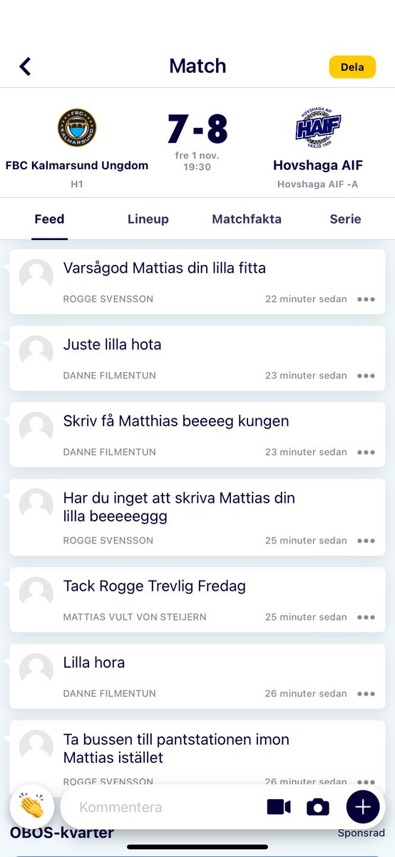 Efter att ha studerat kommentarerna i innebandy-appen för matchen mellan <a href="/FBCKalmarsund/">FBC Kalmarsund</a> ungdom och <a href="/HAIF_herr/">Hovshaga AIF</a> idag blir man mest ledsen. Dags att agera <a href="/svenskinnebandy/">Svensk Innebandy</a> - stäng av möjligheten till att kommentera, bara negativt!