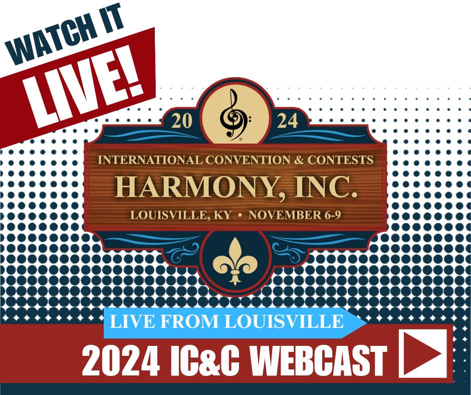 ✨Exciting News! ✨

Join us for the Harmony, Inc. International Convention and Contests in Louisville! If you can't be there in person, don't worry - you can still catch all the excitement! 

Stay connected and be part of the harmony! Register now at harmonyincwebcast.com. 🎶
