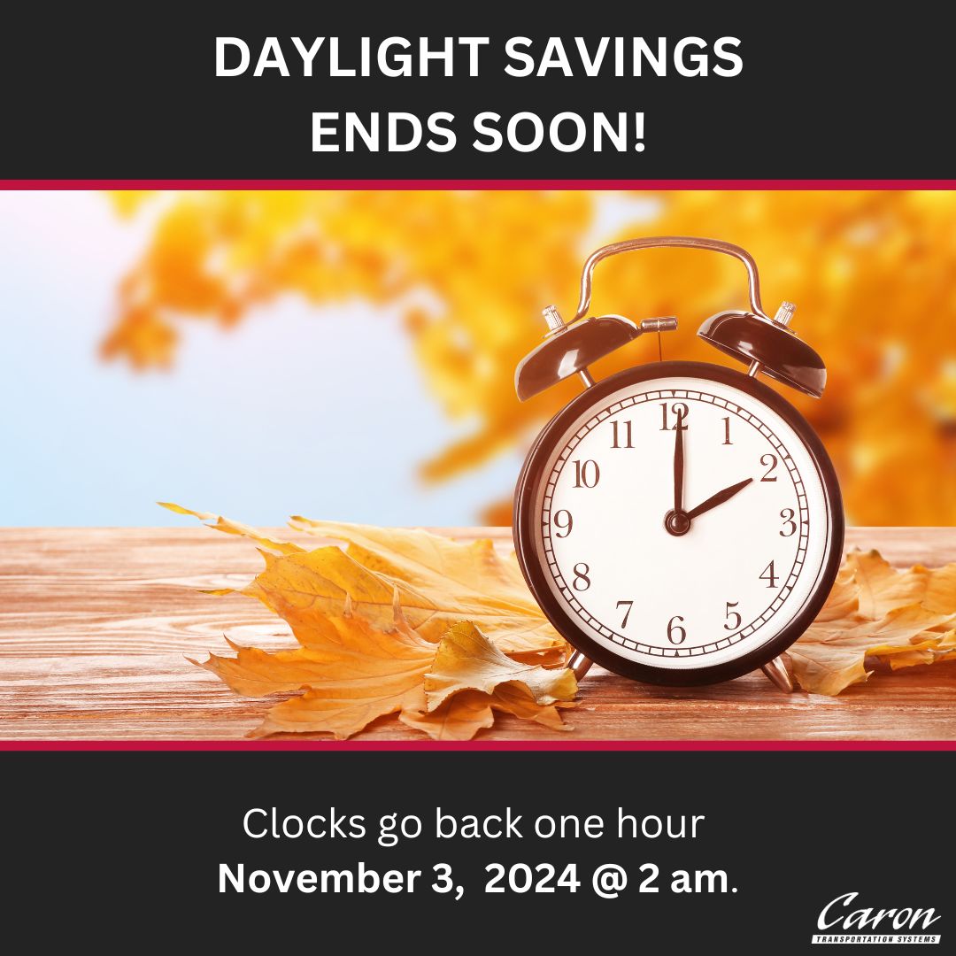 CaronTransport's tweet image. Daylight Saving Time ends soon! ⏰ Don&apos;t forget: this Sunday Nov 3, we &quot;fall back&quot; one hour.
#DaylightSavingTime #TimeChange #TruckerTips