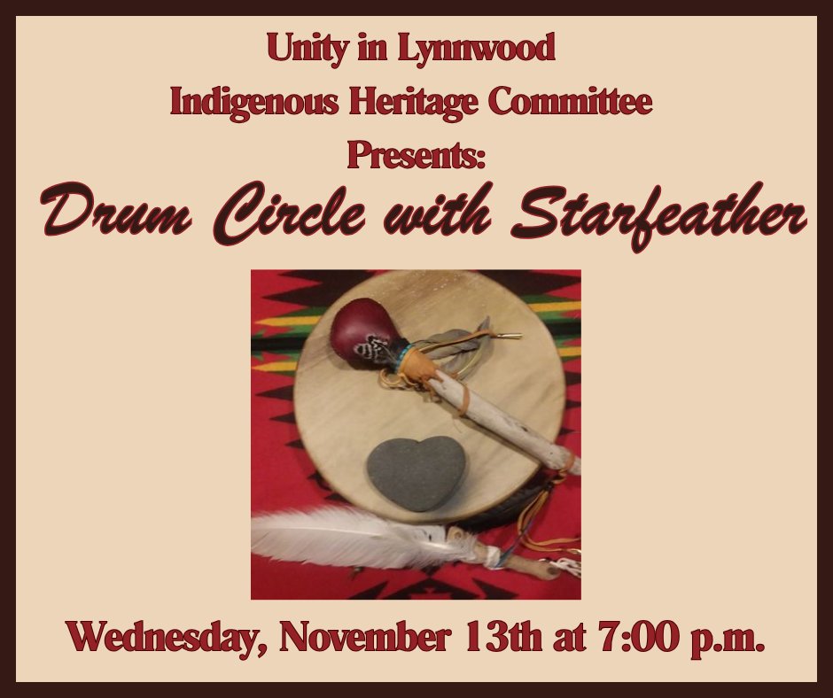 The UIL Indigenous Heritage Committee invites you to a drum circle with Starfeather! Bring your personal hand drum or use one of the many extra drums we'll have available. All are welcome! Suggested love offering of $20.00.