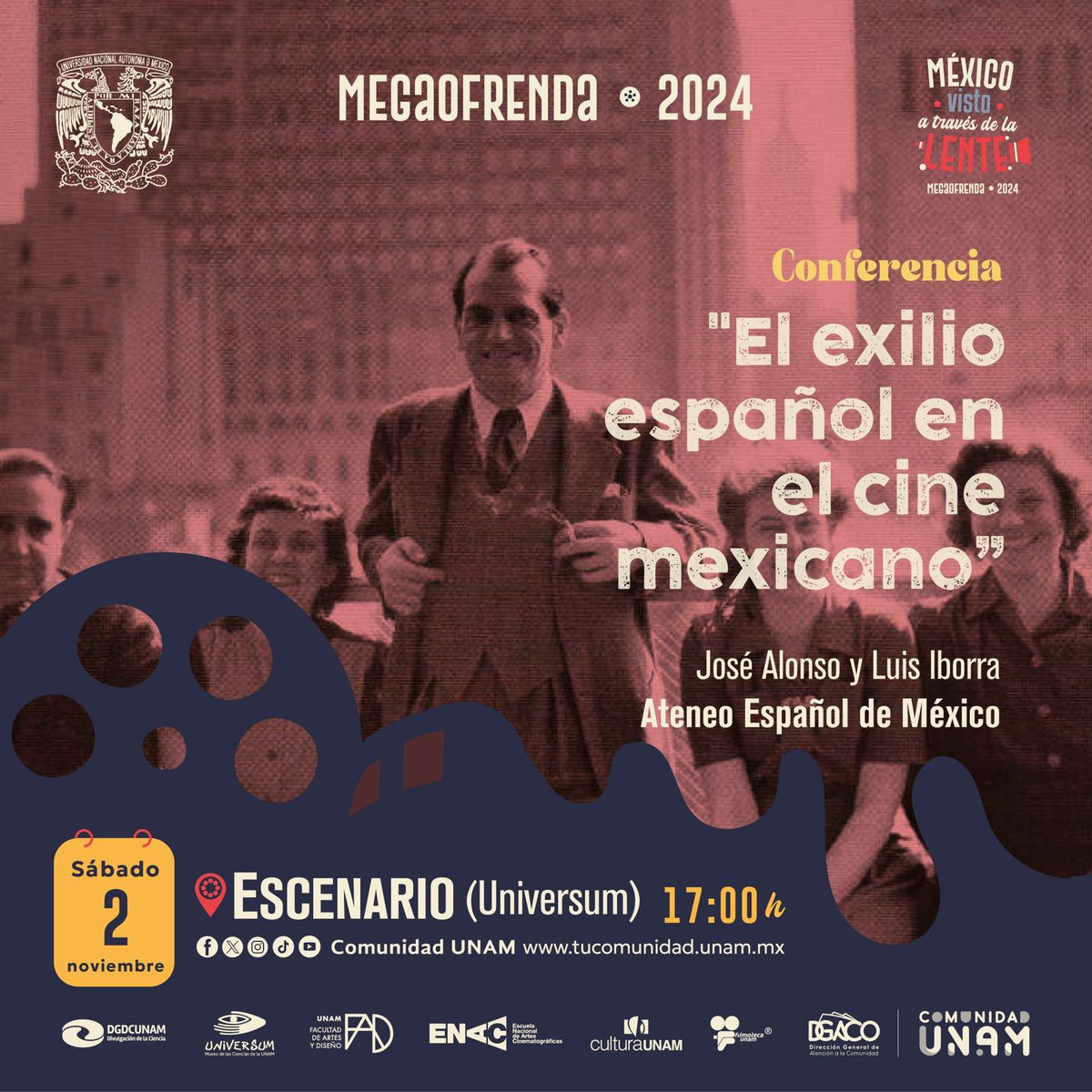 AteneoEsMex's tweet photo. 🎥¡Hablemos de cine!
Asiste a la #Conferencia “El Exilio Español en el cine mexicano”, parte del ciclo de México, a través de la lente, coordina @Comunidad_UNAM.
Presentan: José Alonso y Luis Iborra.
#MegaofrendaUNAM2024 #AteneoEsMex
¡Te esperamos!
🗓️Sábado 2 de nov.
⏰17:00h https://t.co/eP2q5mMx7c