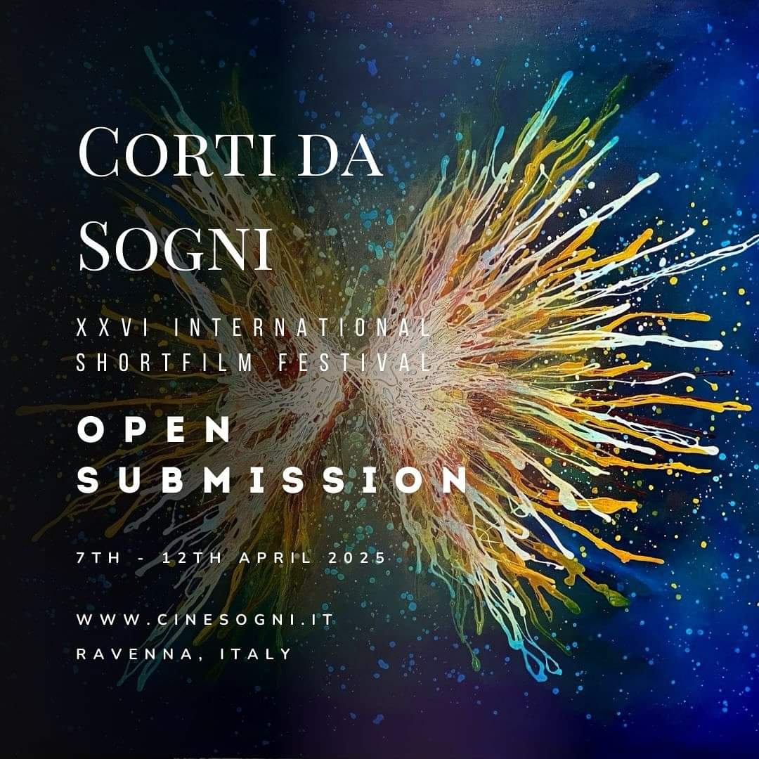 XXVI Corti da Sogni Shortfilm Festival
SUBMISSIONS ARE OPEN 🎬
#FilmFreeway #Festhome #ShortfilmDepot 

#shortfilm #shortfilmfestival #shortfilmdistribution #cortidasogni #ravenna #cortometraggi