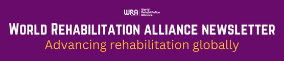 Want to know more about the World Rehabilitation Alliance’s advocacy work to advance rehabilitation globally? Sign up for their newsletter for feature articles, news, events, and more. 
Link: confirmsubscription.com/h/d/13C55D48B0…