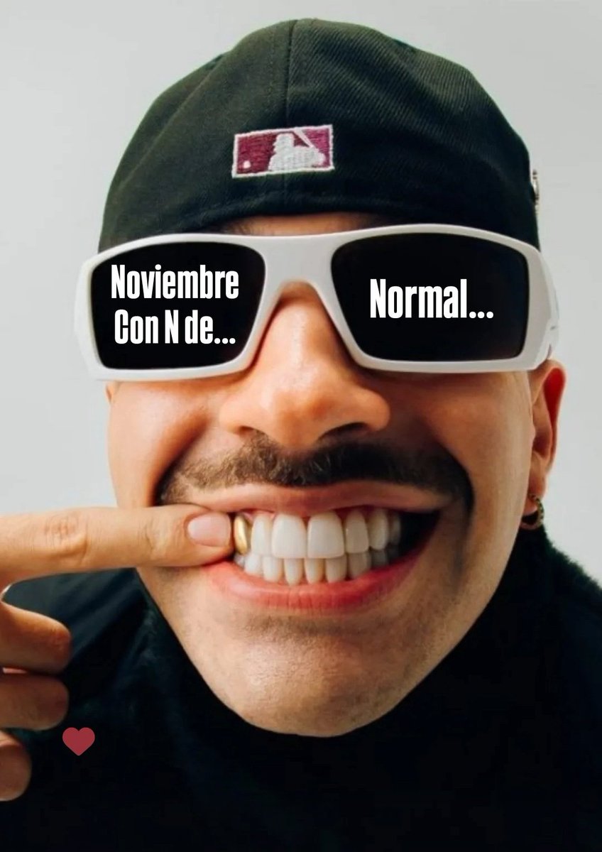 Noviembre con N de...
Normal...
Feid Ferxxo