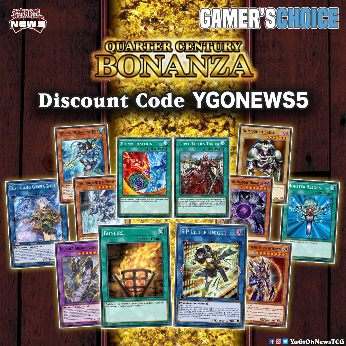 Pre-Order for the Quarter Century Bonanza single cards is  now available  Use  : YGONEWS5 at checkout   https://t.co/tuZAsoAY4M # #YuGiOh #