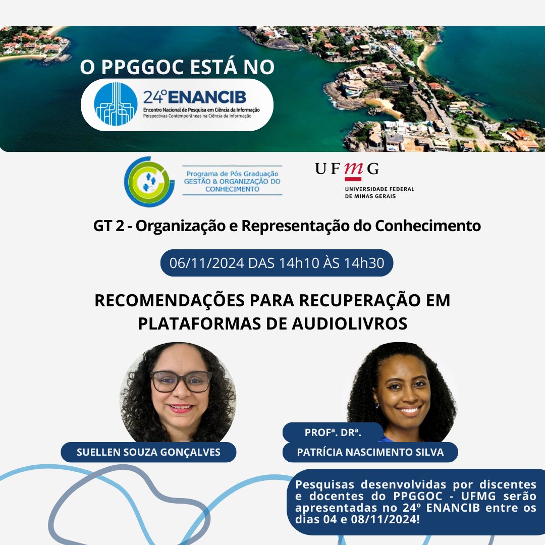 Os docentes e discentes do PPGGOC UFMG estarão no XXIV Encontro Nacional de Pesquisa em Ciência da Informação (ENANCIB), em Vitória-ES (04 e 08 de novembro), apresentando os resultados de suas pesquisas. Site: ancib.org/sites/enancib2…
<a href="/enancib2024/">enancib2024</a>