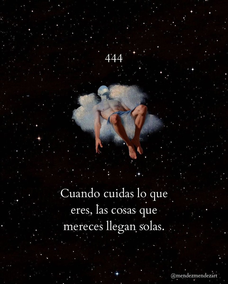 espirituilum's tweet photo. 444 

“Cuando te cuidas y valoras lo que eres, todo lo que mereces llega en el momento perfecto.” https://t.co/1KN8bu2c04