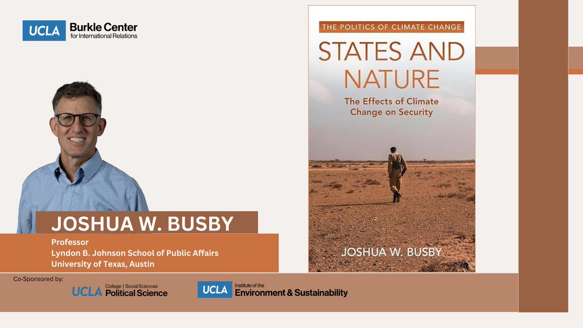 UCLA Burkle Center (@burklecenter) on Twitter photo On Nov. 13, 12:30 PM (PT) discuss the impact of climate change on global security with Joshua Busby (<a href="/busbyj2/">Josh Busby</a>). Learn how state capacity, political inclusion, & foreign aid shape climate-related security risks. RSVP:international.ucla.edu/burkle/event/1…
<a href="/polisciucla/">UCLA Poli Sci</a> <a href="/UCLAIoES/">UCLA Environment</a> <a href="/TheLBJSchool/">The LBJ School</a> On Nov. 13, 12:30 PM (PT) discuss the impact of climate change on global security with Joshua Busby (<a href="/busbyj2/">Josh Busby</a>). Learn how state capacity, political inclusion, & foreign aid shape climate-related security risks. RSVP:international.ucla.edu/burkle/event/1…
<a href="/polisciucla/">UCLA Poli Sci</a> <a href="/UCLAIoES/">UCLA Environment</a> <a href="/TheLBJSchool/">The LBJ School</a>