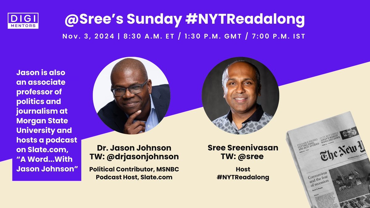 Neil Parekh (He / Him / His) (@neilparekh) on Twitter photo 1/x Set your alarms! ⏰ Our guest on @Sree's Sunday #NYTReadalong is <a href="/DrJasonJohnson/">Dr. Jason Johnson</a>, <a href="/MSNBC/">MSNBC</a> political contributor and host of a <a href="/Slate/">Slate</a> podcast. We'll focus on #Election2024, the news of the week and more.
Watch live at 8:30am ET or later:
🔗digimentors.group/post/nytreadal…
Don't forget 1/x Set your alarms! ⏰ Our guest on @Sree's Sunday #NYTReadalong is <a href="/DrJasonJohnson/">Dr. Jason Johnson</a>, <a href="/MSNBC/">MSNBC</a> political contributor and host of a <a href="/Slate/">Slate</a> podcast. We'll focus on #Election2024, the news of the week and more.
Watch live at 8:30am ET or later:
🔗digimentors.group/post/nytreadal…
Don't forget