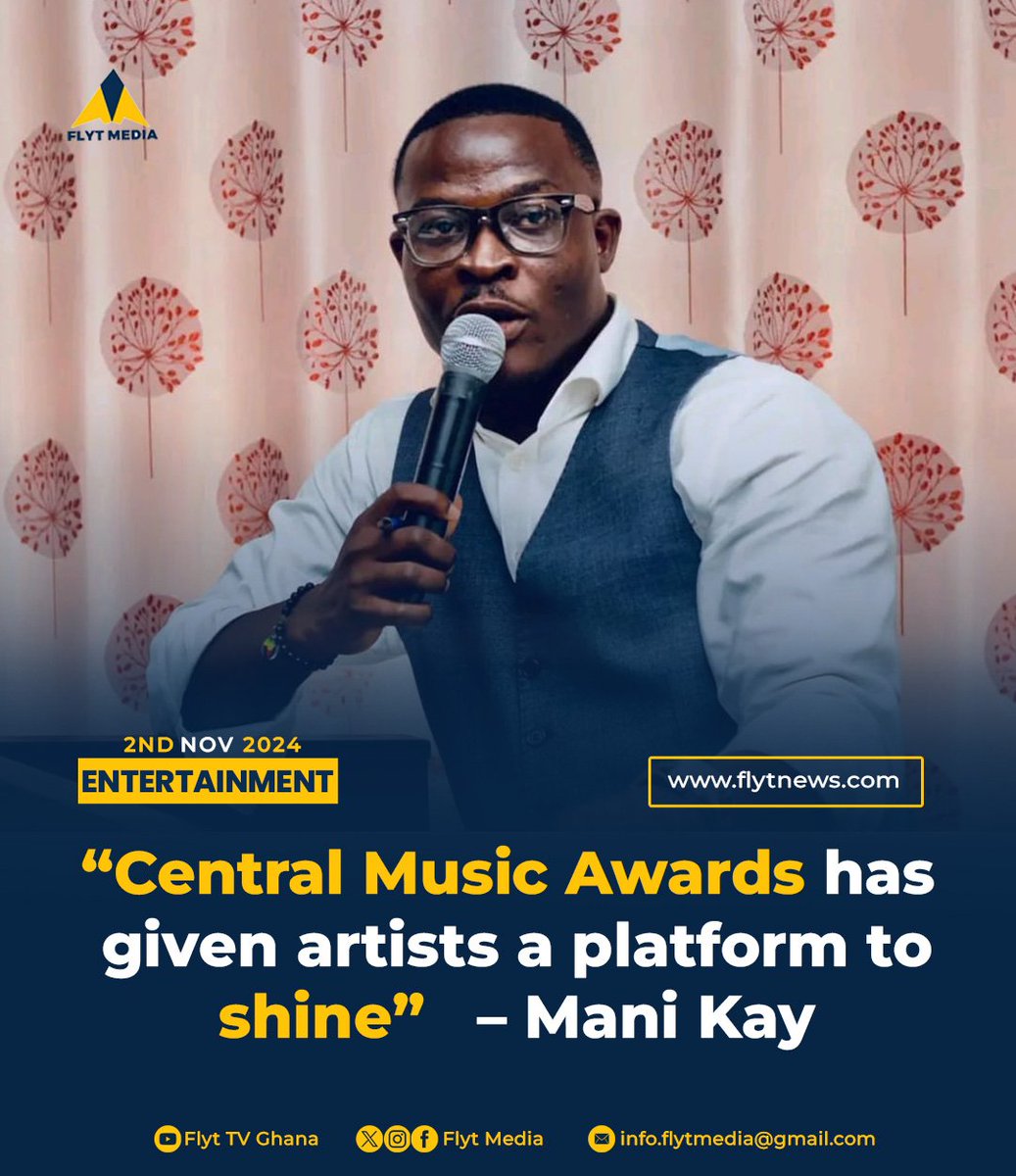 flytmediaa's tweet photo. Central Music Awards Has Given Artists a Platform to Shine – Mani Kay Reflects on CMAs' 13 Years Journey.

#flytmedia #flytnews #TimelyAccuracy #CMA2024 https://t.co/lah8ktd7uS