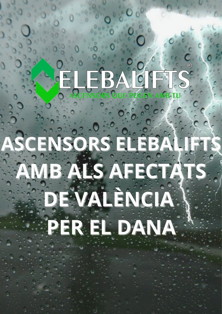 Elebalifts's tweet photo. Ascensors Elebalifts, estem al costat amb als afecetats de València per al DANA.
Tot al nostre suport amb la gent de València.
#valenciadana https://t.co/1weLbxjbHG
