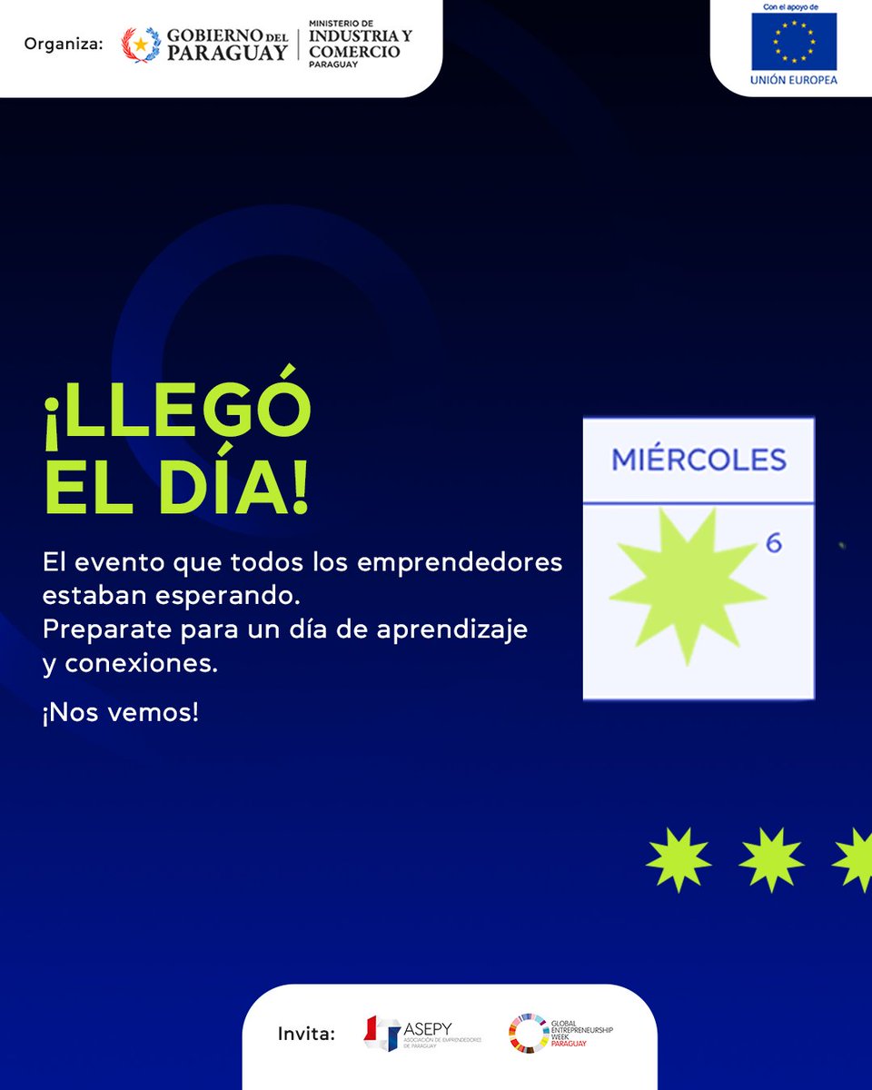 🎉 ¡Hoy es el Emprende Fest!🎉

El día ha llegado. Abre las puertas a nuevas oportunidades y conexiones.

¡Estás a punto de vivir una experiencia que cambiará tu futuro emprendedor! 🌟

#EmprendeFest2024 #Feria #Networking #Emprendedores #GEWPY2024

<a href="/MIC_PY/">MIC Paraguay</a> <a href="/UEenParaguay/">UE en Paraguay</a>