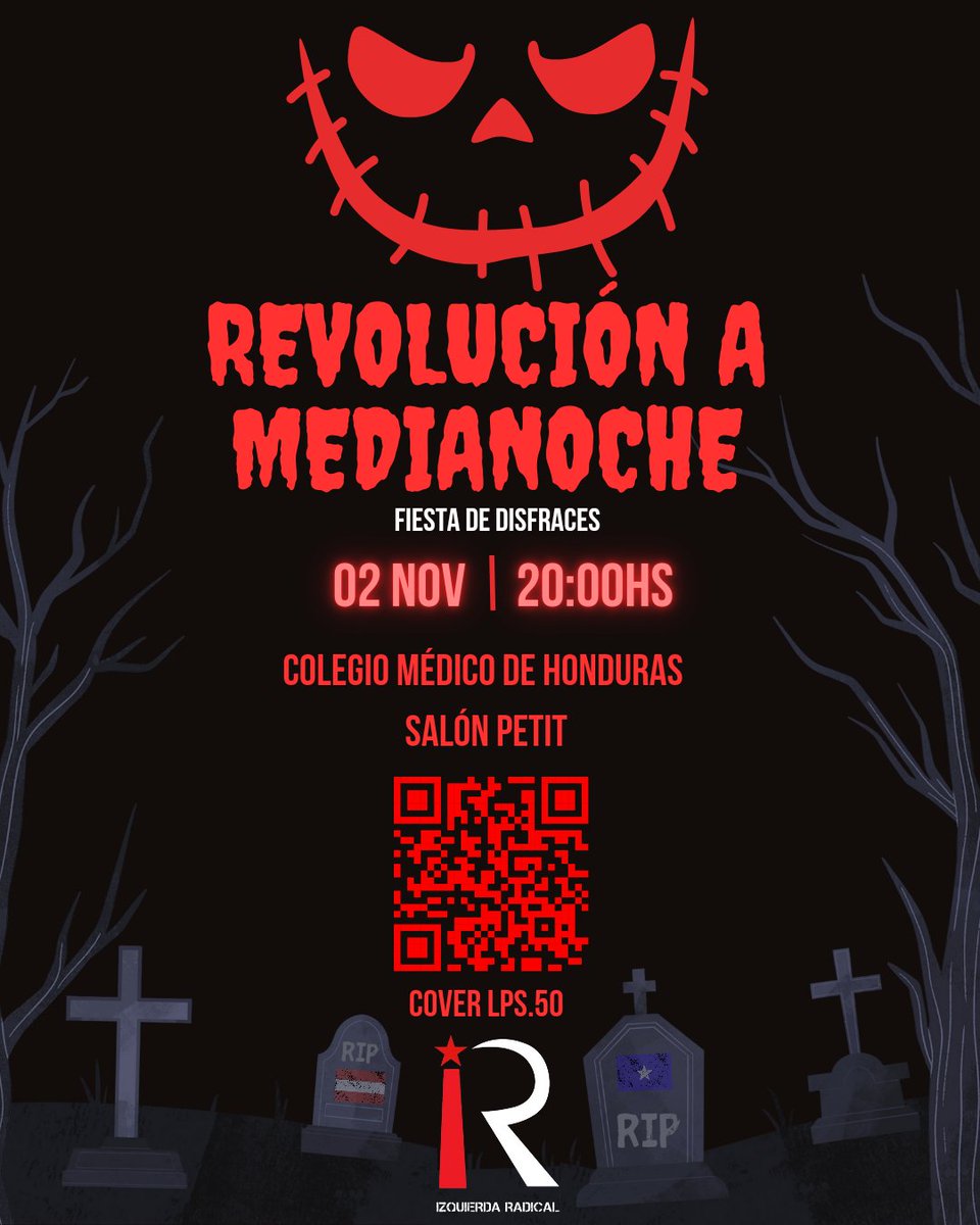 IR_IzqRadical's tweet photo. ¡Únete a la fiesta de disfraces Revolución a Medianoche!

Fecha: 2 de noviembre, 8PM

Lugar: Colegio Médico de Honduras, Salón Petit

Cover: L50.00

¡Prepárate para una noche llena de música, baile y disfraces increíbles!

¡No te lo puedes perder!

¡Revoluciona la diversión! https://t.co/jN3vAmOMdI