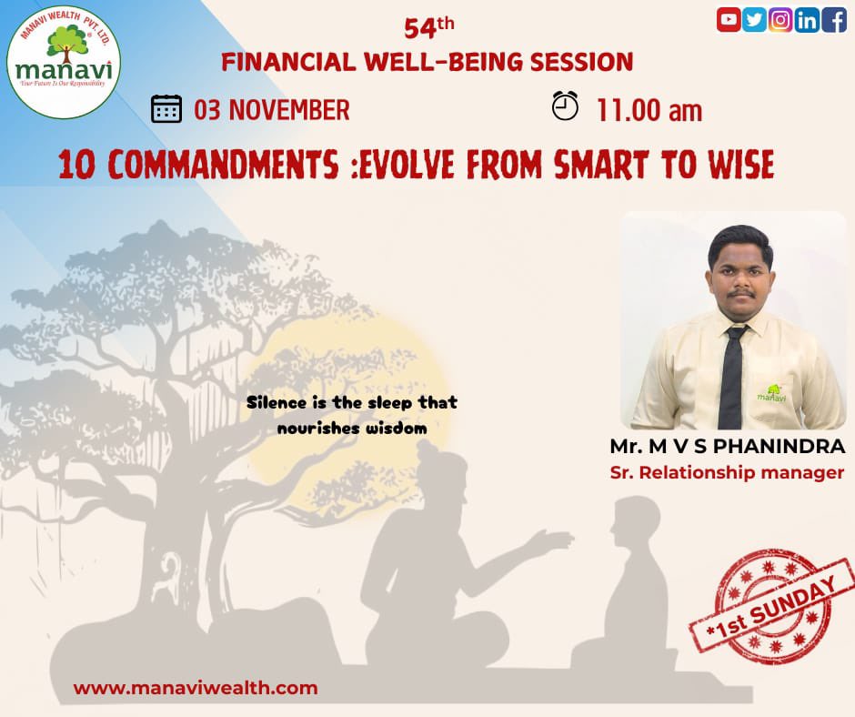 ManaviWealth's tweet image. #Invitation 
54th session on Financial Well-Being

Topic: “10 COMMANDMENTS”: EVOLVE FROM SMART TO WISE

Time: Nov 3 11AM IST

live stream link:
youtube.com/@manaviwealth/…

-Team Manavi Wealth®️

#MissionTenMIllion  #1stSundaySession
#FinancialLiteracy #financialwellbeing