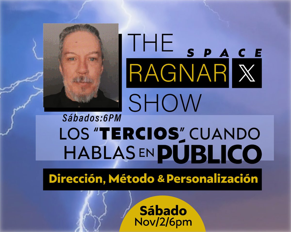 Ragnar_1959's tweet photo. Todos invitados a #TheRagnarShow
Sábado 2 de Noviembre con @Ragnar_1959 y @JuanchoGarzn3 #Blitz
En la Segunda Parte sobre el tema:
"Cómo Hablar en Público, presencial o virtualmente" como parte del #CoachingPersonal
Desde las 6 pm https://t.co/Zyxjpw3kxR