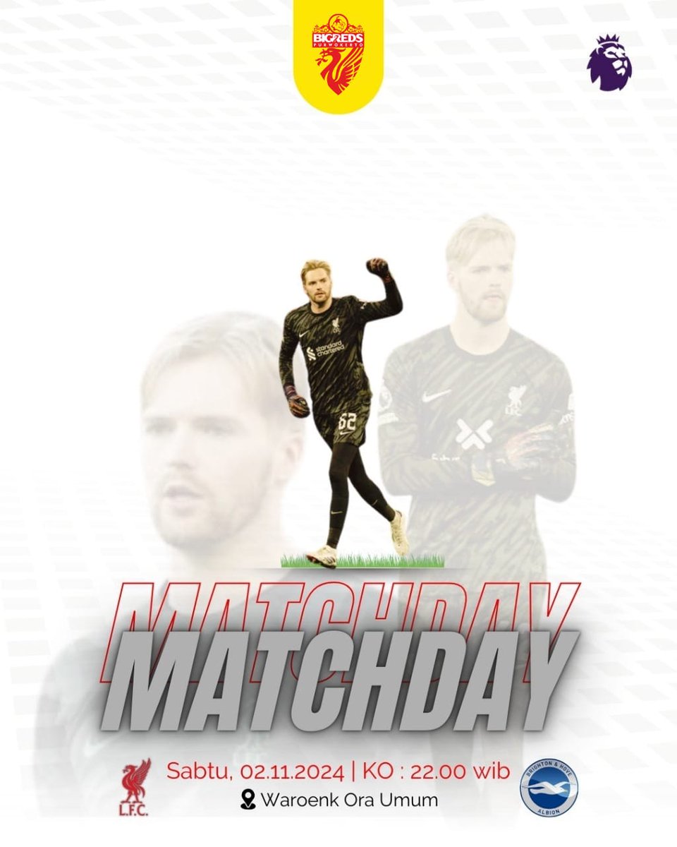 #NOBAR BIGREDS PURWOKERTO
PREMIER LEAGUE GW 10

🆚 <a href="/OfficialBHAFC/">Brighton & Hove Albion</a>
🏟️ Anfield stadium
🗓️ Sabtu, 2 November 2024
🕛 open gate 21.00 WIB
📍<a href="/waroenkoraumum/">waroenk oraumum</a>
🎟 HTM 10K (free drink)

#LIVBHA
#YNWA
#BIGREDS