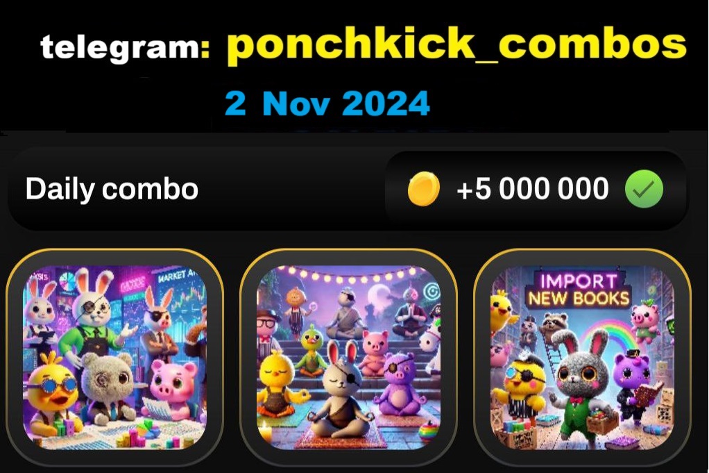 jd92883's tweet photo. 2 Nov 2024: PonchKick Daily Combo Join Telegram Channel #PonchKickBot #NewPonchkick…… #poinchkick #ponchiqs #ponchkickdailycombo #PonchKick @ponchiqs https://t.co/95ZY744A0N