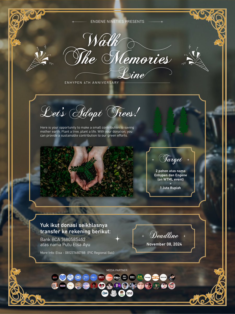 Engene90s's tweet photo. #WalkTheMemoriesLine
Enhypen 4th Anniversary Event Project

To commemorate Enhypen Anniversary, we invite Engene Indonesia to join our Trees Adoption project in BALI

Deadline 8 November 2024
Any amount is greatly appreciated☘️

More info, see poster ‼️ https://t.co/egbE8yhQ7r
