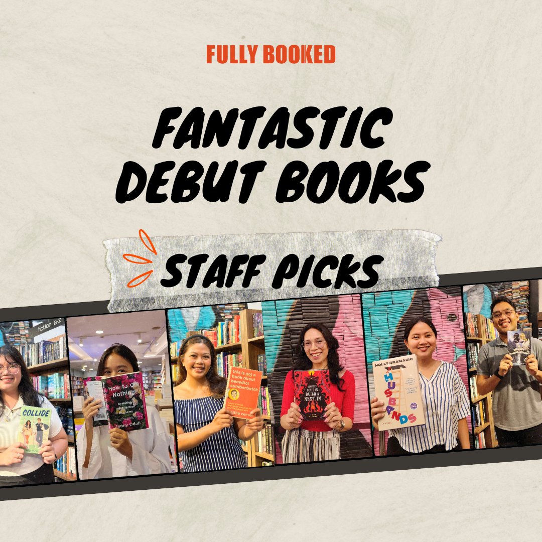 _FullyBooked's tweet image. #StaffPicks: Discovering a new writer’s voice and finding a favorite author to follow as they grow is an unmatched thrill. If you're ready to try something fresh—whether it’s from a new author or an author's debut work—our resident bookworms have gathered