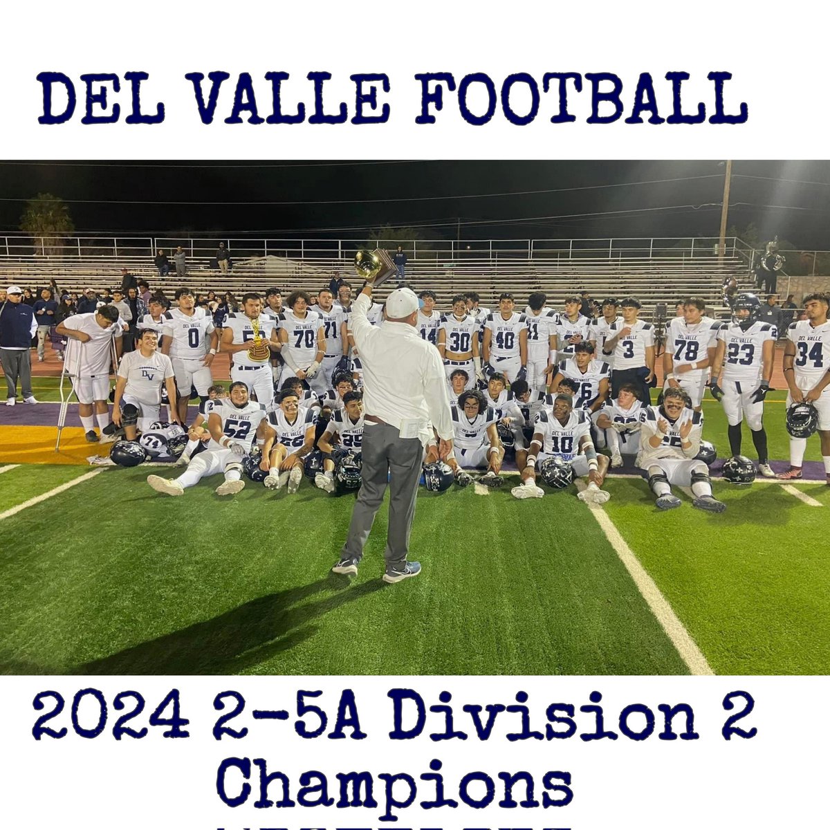 DVFootballOFOD's tweet photo. 2024 2-5A Division 2 Champions! OFOD! @ContrerasDVOFOD https://t.co/bFZukqpKfg