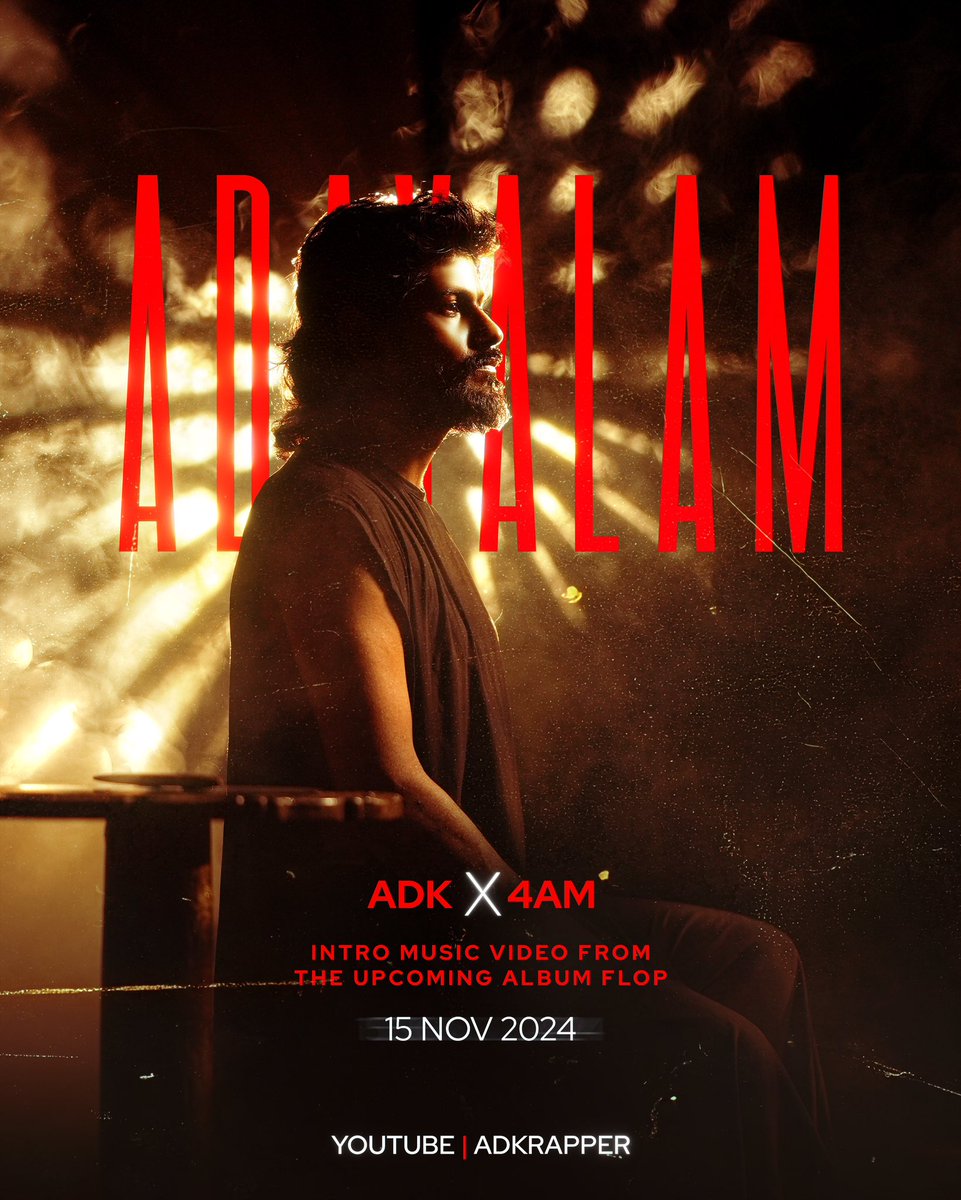 A D A Y A L A M - I N T R O 
Intro video for my upcoming album FLOP 
23 Nov - 14 days more