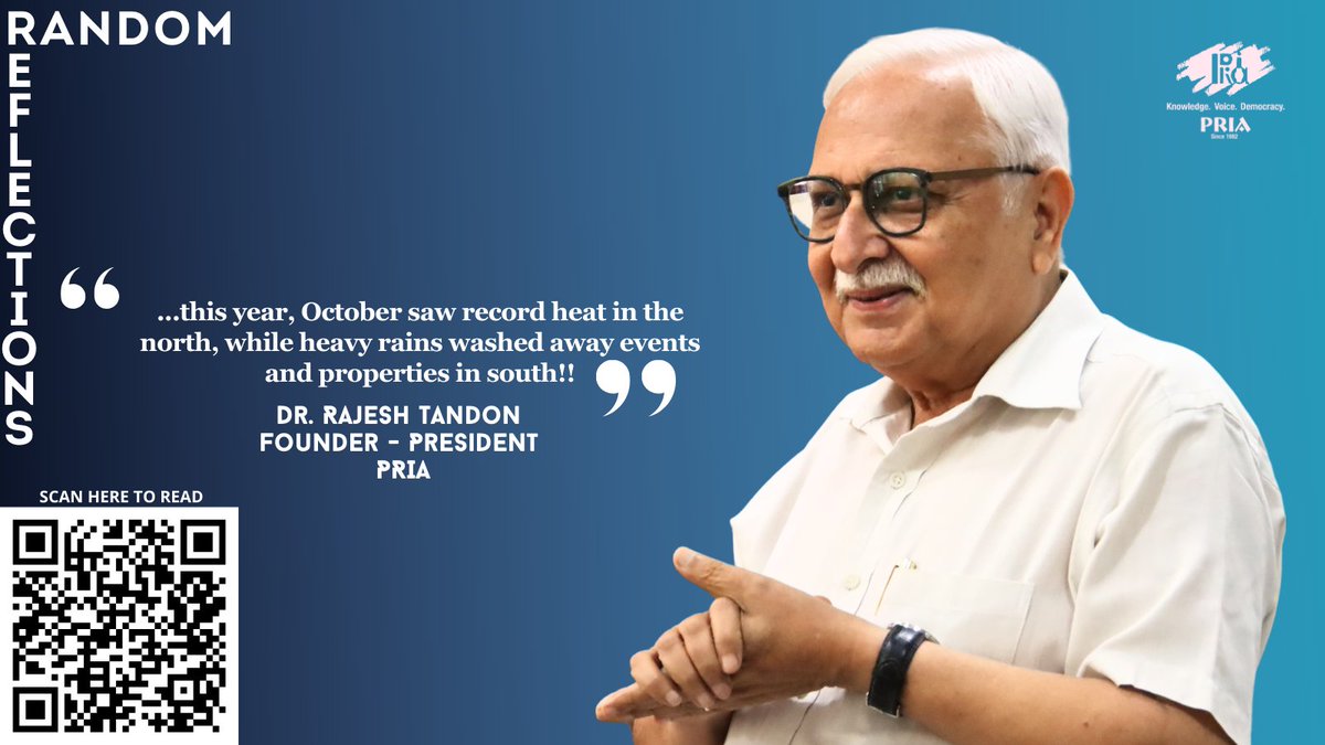 PRIA_India's tweet photo. #randomreflections from Dr. @RTandon_PRIA @PRIA_India @UNESCOchairCBR for the month of November 2024.
Do read on - https://t.co/MJgBSXzdIy
@FoundationMf @Samarthan_CDS @uvic @SPARCIndia2 @GuluVarsity @vani_info @PRIA_Academy @CifalV @CYSDOdisha @sahbhagi_ssk https://t.co/oDR63CpoEJ