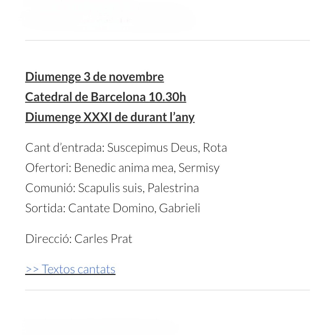 Cor Francesc Valls (@corcatedralbcn) on Twitter photo Demà diumenge 3 de novembre a la Catedral de Barcelona interpretarem motets de Rota, Sermisy, Palestrina i Gabrieli
Direcció: Carles Prat
Podeu descarregar els texts cantats des del nostre web corfrancescvalls.org/calendari/
<a href="/catedralbcn/">Catedral de Barcelona</a> <a href="/CarlesPrat4/">Carles Prat Vives</a> <a href="/AssumptaCumi/">Assumpta Cumí</a> <a href="/mariona_llobera/">iona 🎗</a> Demà diumenge 3 de novembre a la Catedral de Barcelona interpretarem motets de Rota, Sermisy, Palestrina i Gabrieli
Direcció: Carles Prat
Podeu descarregar els texts cantats des del nostre web corfrancescvalls.org/calendari/
<a href="/catedralbcn/">Catedral de Barcelona</a> <a href="/CarlesPrat4/">Carles Prat Vives</a> <a href="/AssumptaCumi/">Assumpta Cumí</a> <a href="/mariona_llobera/">iona 🎗</a>
