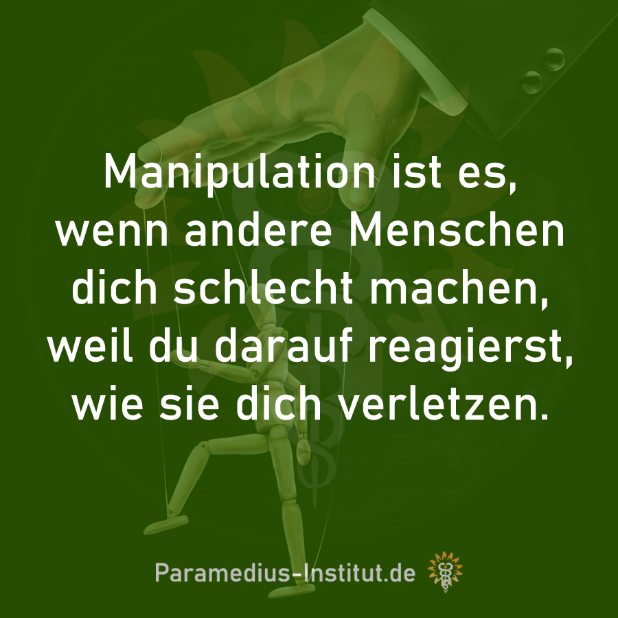 Paramedius's tweet photo. #Manipulation ist es, wenn andere Menschen dich schlecht machen, weil du darauf reagierst, wie sie dich verletzen.
#paramediusinstitut #arnoostlaender #hypnose #aachen #erkelenz #heinsberg #dueren #MG #moenchengladbach #paartherapie https://t.co/tFhACXD6bN