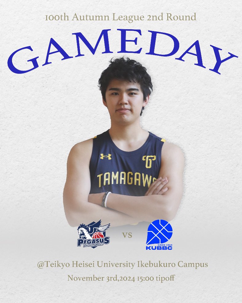tmgwbbc's tweet photo. 【GAME DAY】

🏆第100回関東大学バスケットボールリーグ戦
🗓2024年11月3日(日)
⏰TIPOFF 15:00
📍帝京平成大学池袋CP
🆚 朝鮮大学校

＃15 坂田空(4年)

#オータムリーグ
#玉川大学
#バスケットボール
#玉川大学バスケットボール部
#tmgwbbc
#gotamagawa
#愛し愛されるチーム
#大学バスケ https://t.co/y3OAqa1oYA