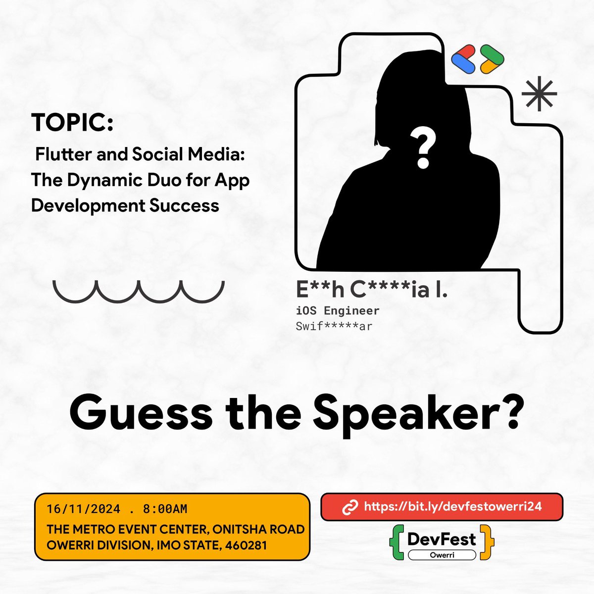 Can you crack this mystery? 🕵️‍♂️🔍

Think you know the answer? 👀 Drop your guesses below and see if you can solve the riddle! 🧩
Stay tuned for the big reveal... 

🎉🗓 Date: 16th November 2024

RSVP: bit.ly/devfestowerri24

#DevFest #Devfest #DevFest2024 #DevFestOwerri