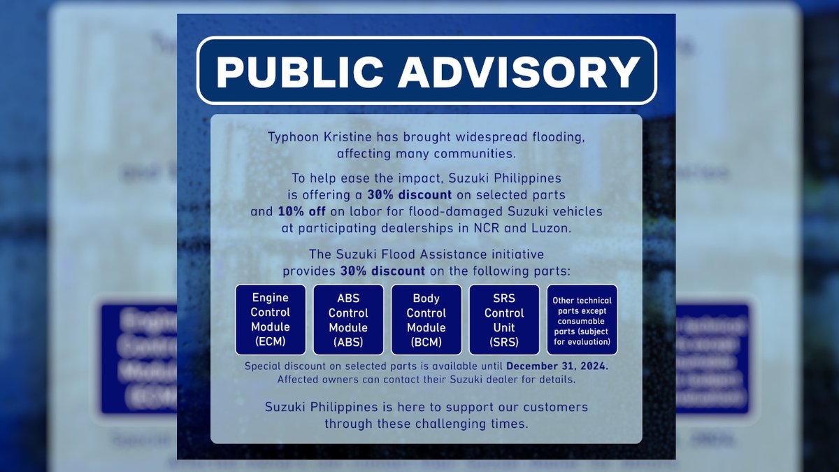TrffcNtwrk_Ph's tweet image. The Suzuki Philippines Flood Assistance initiative provides a 30 percent discount on parts and 10 percent on labor.

Read on, trafficnetworkph.com/suzuki-ph-offe…

#ElevateDigitalJourney #SuzukiPhilippinesInc #TechDrivenConnectivity #TrafficNetworkPH #TyphoonKristine